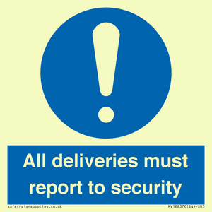 All deliveries must report to security